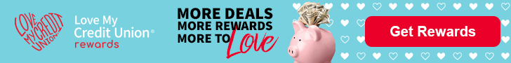Members Save with Love My Credit Union Rewards Members Save with Love My Credit Union Rewards