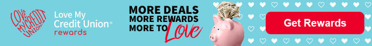 Members Save with Love My Credit Union Rewards